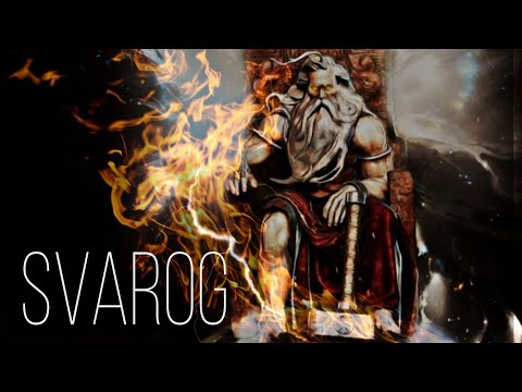 SVAROG  - THE supreme SLAVIC GOD of FIRE