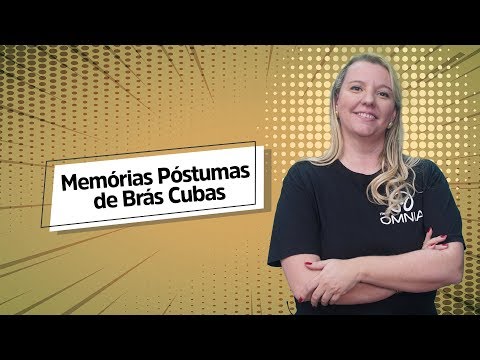 Posthumous Memoirs of Bras Cubas | Analysis of the Work - Brasil Escola