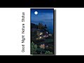 Night Nature Status Good Night Nature Status Dark Night Nature Status