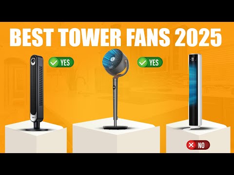"Best Tower Fans for 2025 [Amazon Basics vs. Dreo vs. LEVOIT Which One is Best?]