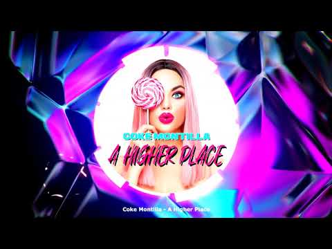 Coke Montilla - A Higher Place ★ Complete Mix!