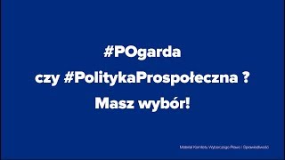 #POgarda czy #PolitykaProspołeczna? Masz wybór!