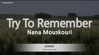 Nana Mouskouri - Try To Remember (Melody) (Karaoke Version)