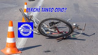 Perché odiate i ciclisti?