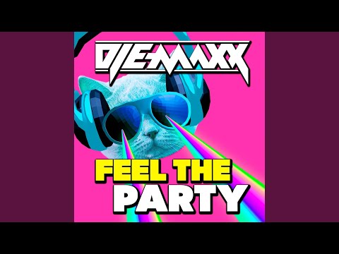 Feel the Party (Extended Version)