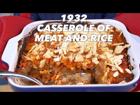Meat and Rice Casserole From 1932 - Old Cookbook Show