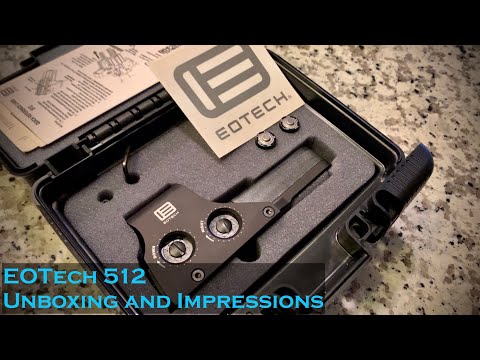 EOTech 512 Holographic: Unboxing and Impressions