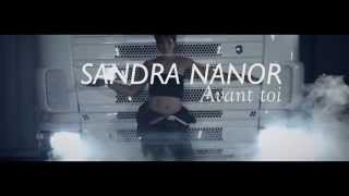 [CLIP ZOUK] SANDRA NANOR - AVANT TOI - 2014 (LE CLIP OFFICIEL)