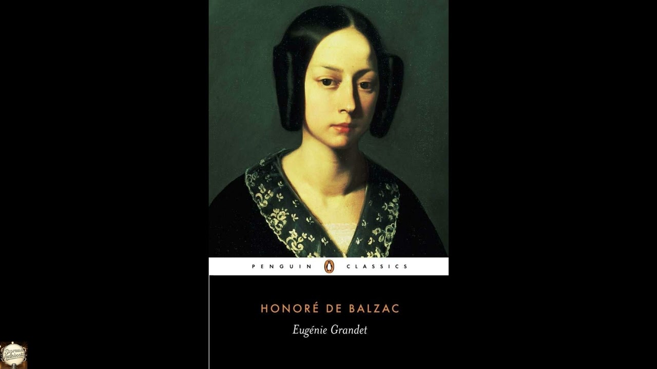 Eugenie Grandet (The Human Comedy)