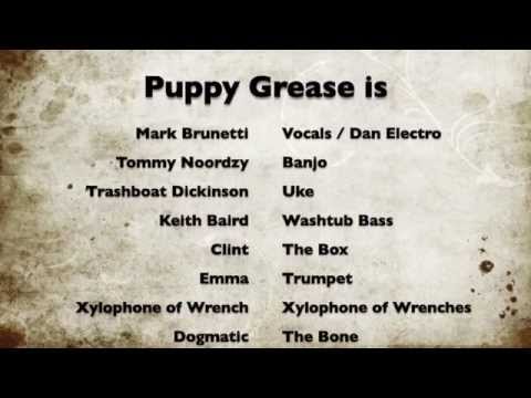 Puppy Grease Promotional Video