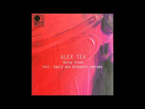 Alex Tea - Rainy Vibes