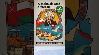 Qual é a capital de Omã? 🇴🇲 Descubra agora no Quiz Cérebro! #capitais #quiz #geografia #oman