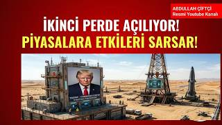 İKİNCİ PERDE AÇILIYOR! PİYASALARA ETKİLERİ SARSICI OLUR!  ÇOK DAHA HIZLI OLACAK! İRAN, ABD, KÖRFEZ!