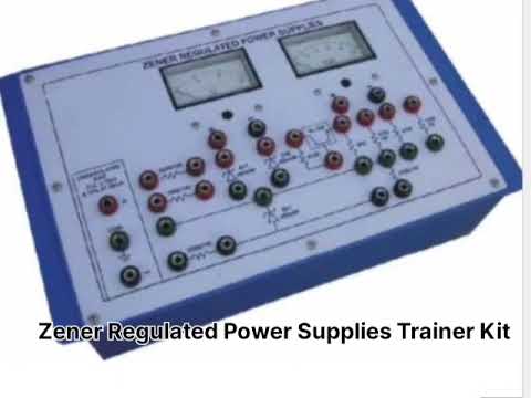 Zener Regulated Power Supplies Trainer Kit
