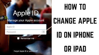 How to Change Apple ID on iPhone or iPad