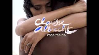 Você Me Dá (Boddhi Satva Bê Afrika Remix) - Clarisse Albrecht