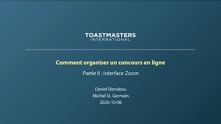 Organiser un concours en ligne - partie II - Zoom - Daniel Riendeau