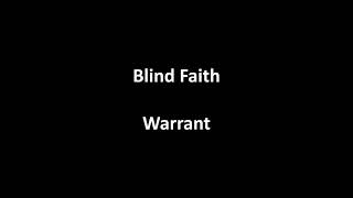 Blind Faith by Warrant (with lyrics)