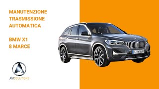 Procedura di Manutenzione Trasmissione Automatica BMW X1 8 Marce