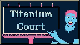 Titanium Court trailer