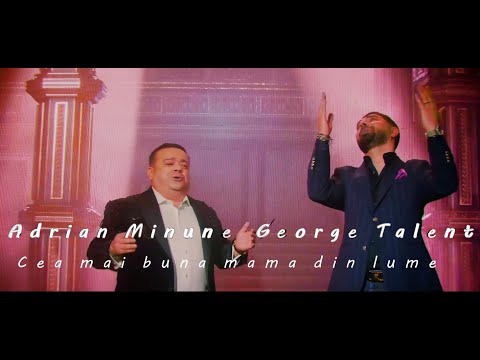 Adrian Minune & George Talent   Cea mai buna mama din lume | Promo by Magoott Music Studio