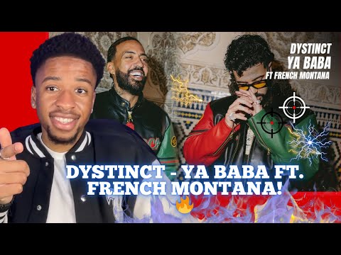 DYSTINCT - YA BABA ft French Montana Reaction! 🔥