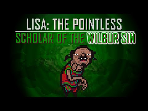 LISA The Pointless: Scholar of the Wilbur Sin - Wilbur Sin Battle