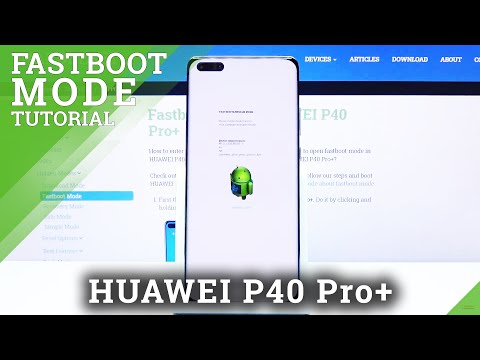 How to Enter Fastboot Mode in Huawei P40 Plus - Re-flash Partition in Android