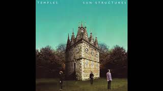 Temples - Sun Structures [Full Album]