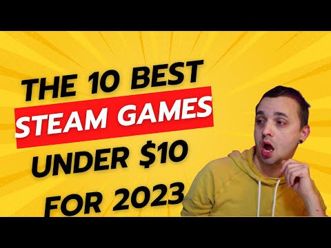The 10 Best Steam Deck Games under $10 for 2023