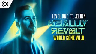Level One ft. ÆLINN - World Gone Wild | Official Hardstyle Visualizer