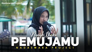 Download lagu Pemujamu - Ada Band (Cover by Nungki ft Dedi Nadaswara Project) mp3