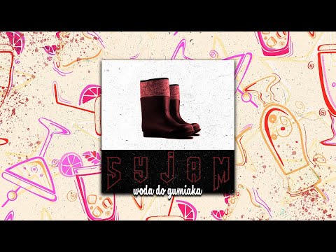 SYJAM ''WODA DO GUMIAKA''