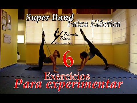 [FLEXIBILIDADE] 6 Exercícios com Faixa Elástica "Superband"
