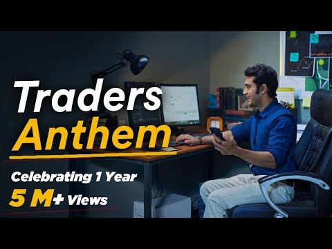 Trader's Anthem - Hum Traders Kehlate Hai | #MadeForTrade