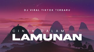 Download lagu DJ MELAYU BIKIN GALAU CINTA DALAM LAMUNAN ANGKLUNG SLOW BASS mp3
