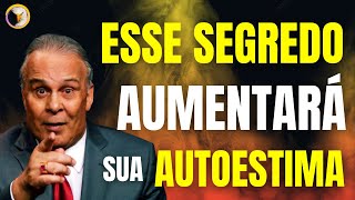 Dr. Lair Ribeiro - 3 Dicas FUNDAMENTAIS Para Aumentar Sua Autoestima - Motivao Lair Ribeiro #9