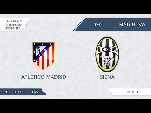 AFL17.Futsal.Day 1.Atletico Madrid-Siena