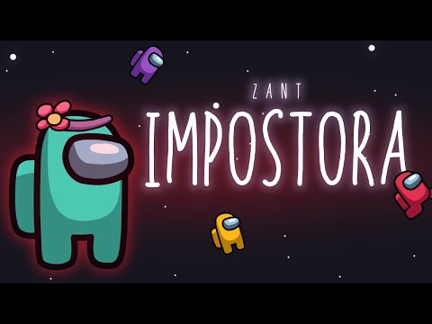 Impostora (among Us) - Zant