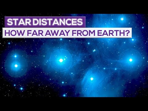 How Far Away Are  The Stars From Earth?