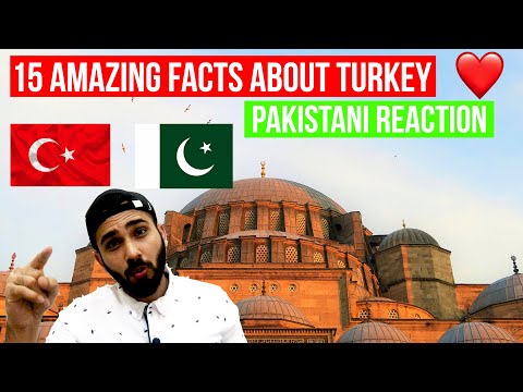 15 Things You Didn't Know About Turkey - Real Views - Pakistani Reactions - 🇵🇰 🇹🇷
