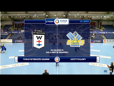 23. Seria Torus Wybrzeże Gdańsk - Azoty Puławy SKRÓT