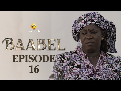 Série - Baabel - Saison 1 - Episode 16 - VOSTFR