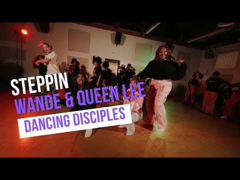 STEPPIN | WANDE & QUEEN LEE (Feat PORSHA LOVE)
