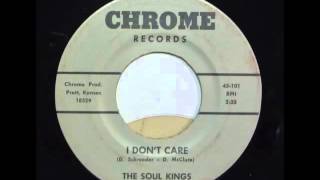 The Soul Kings - I Don't Care