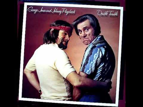 George Jones and Johnny Paycheck - Along Came Jones