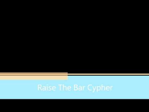 Raise The Bar Cypher - Jimmy Choo