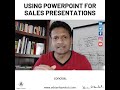 How To Present And Sell VLOG 57 Using PowerPoint