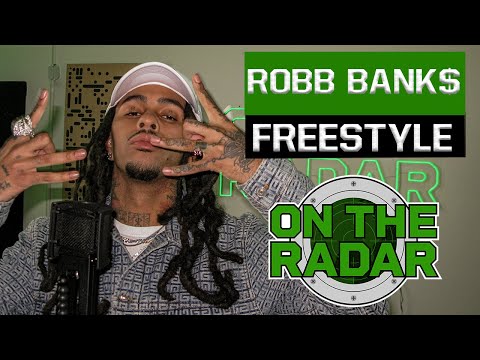 The Robb Bank$ "On The Radar" Freestyle