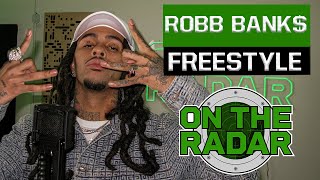The Robb Bank$ &quot;On The Radar&quot; Freestyle